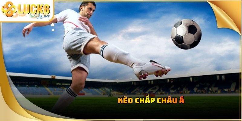 Kèo chấp châu Á dựa vào sự cân bằng về trình độ giữa hai đội bóng